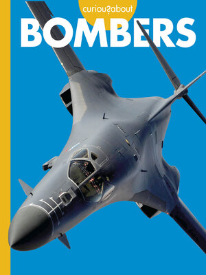 cover image of Curious about Bombers